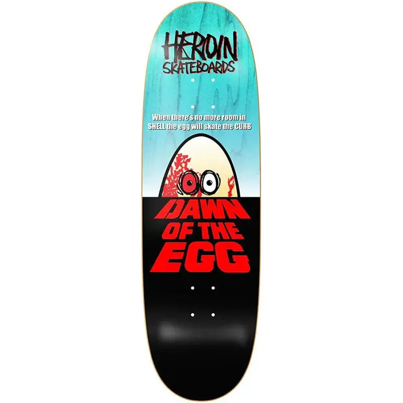 Heroin 9.4" X 32" Dawn Of The Egg Skateboard Deck 1