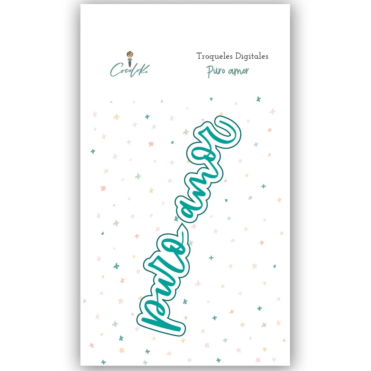 Puro Amor Troquel Digital Gaia 1